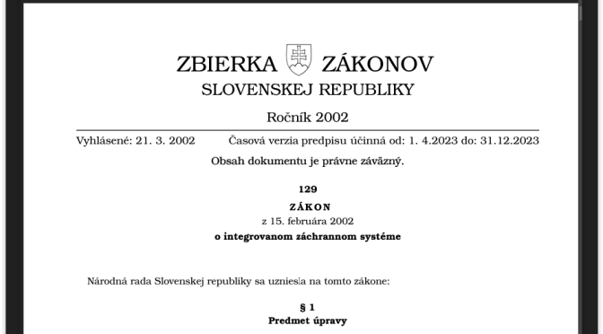 NOVELA ZÁKONA č. 129/2002 Z.z. O IZS PLATNÁ OD 1.4.2023